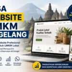 Jasa Website UMKM Magelang: Apakah Bisnis Anda Membutuhkannya?