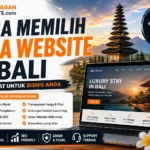 Cara Memilih Jasa Website di Bali yang Tepat untuk Bisnis